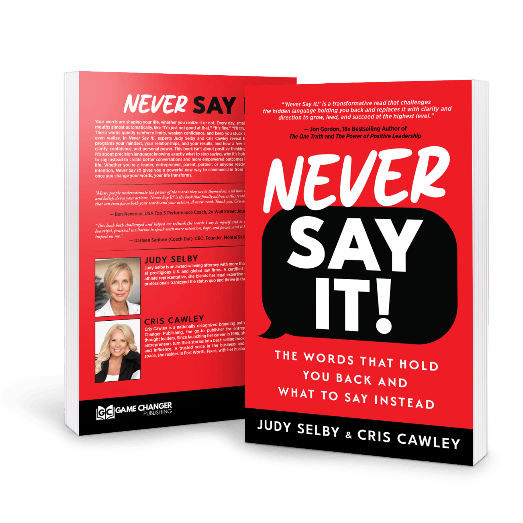 Never Say It Book by Cris Cawley & Judy Selby